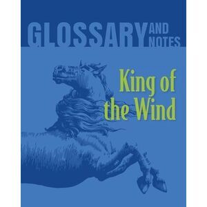 King of the Wind Glossary and Notes: King of the Wind -- Heron Books